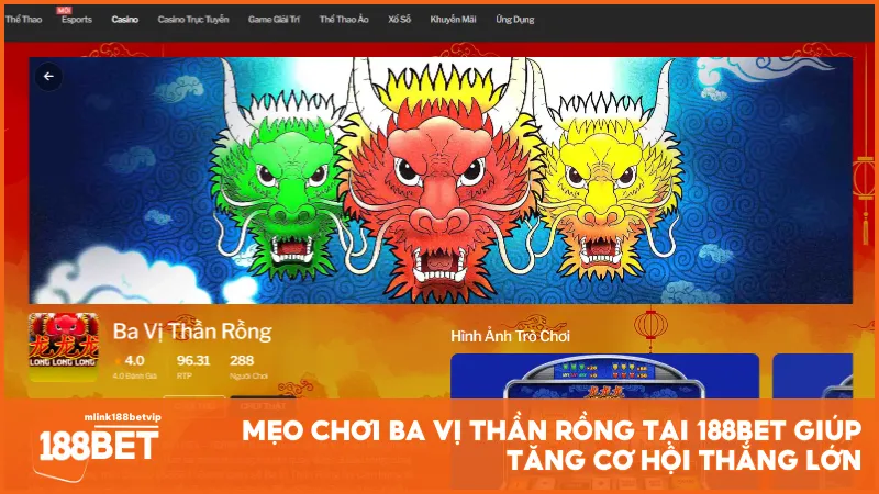 Mẹo chơi Ba Vị Thần Rồng tại 188BET giúp tăng cơ hội thắng lớn