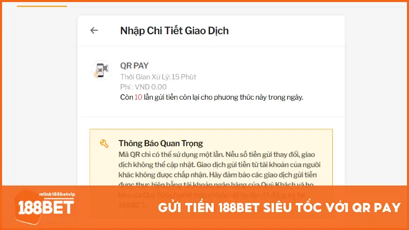 Gửi tiền 188bet siêu tốc với QR Pay