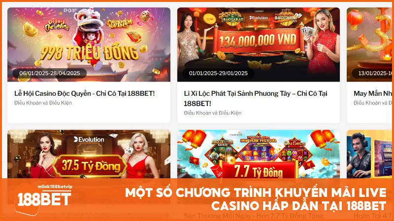 Một số chương trình khuyến mãi Live Casino hấp dẫn tại 188BET