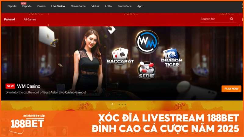 Xóc Đĩa Livestream 188BET